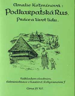 В Ужгороді перевидали чеську книжку 1922 року "Підкарпатська Русь. Праця та життя народу"