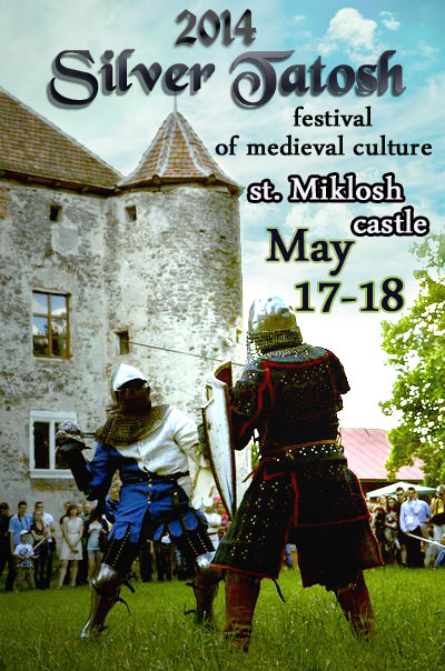 У травні на Закарпатті пройде фестиваль середньовічної культури "Срібний Татош" (ПРОГРАМА)